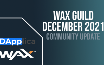 Dapplica WAX Guild December 2021 Community Update